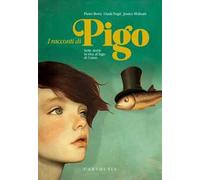 I racconti di Pigo. Sette storie in riva al lago di Como