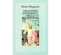 I racconti evangelici della risurrezione