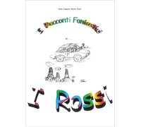 I racconti fantastici de... I Rossi