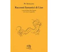 I racconti fantastici di Liao