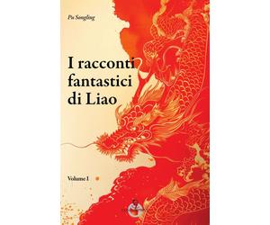 I racconti fantastici di Liao - Pu Songling