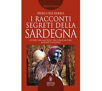 I racconti segreti della Sardegna