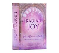 I Radiate Joy: Daily Affirmation Cards from Yoga with Kassandra [Card Deck]