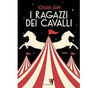 I ragazzi dei cavalli