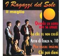 I Ragazzi Del Sole Il Meglio - I Ragazzi Del Sole (CD)