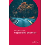 I ragazzi della Blue Route