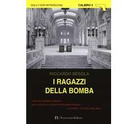 I ragazzi della bomba