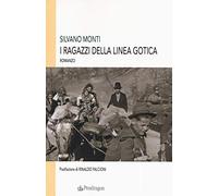 I ragazzi della Linea Gotica