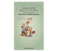 I ragazzi della via Pál. Ediz. integrale