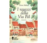 I ragazzi della via Pàl. Ediz. integrale