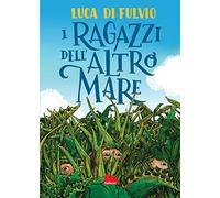 I ragazzi dell'Altro Mare