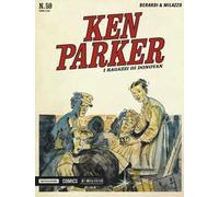 I ragazzi di Donovan. Ken Parker classic. Vol. 59