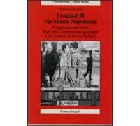 I ragazzi di via Monte Napoleone. Il linguaggio giovanile degli anni Cinquanta nei reportages e nei romanzi di Renzo Barbieri