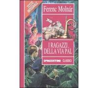 I ragazzi di via Pál. Ediz. integrale