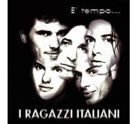 Ragazzi Italiani - E' Tempo…