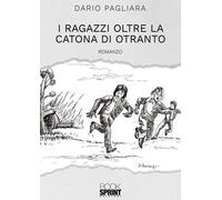 I ragazzi oltre la Catona di Otranto