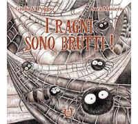 I ragni sono brutti
