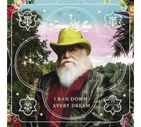 I Ran Down Every Dream