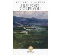 I rapporti colpevoli