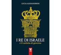 I re di Israele e il carisma di governo