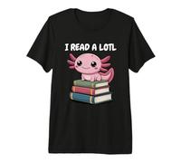 I Read Alotl Axolotl Readsolotl Maglietta Premium