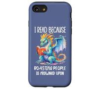 I Read Because Roasting People is Frowned Upon Book Dragon Custodia per iPhone SE (2020) / 7/8