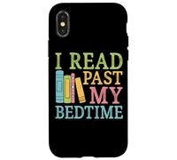 I Read Past My Bedtime Book Citazione Umorismo Custodia per iPhone X/XS
