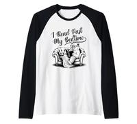 I Read Past My Bedtime Maglia con Maniche Raglan