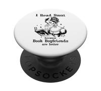 I Read Smut Book Boyfriends Smutty Books Dark Romance Reader PopSockets PopGrip Adesivo