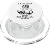 I Read Smut Book Boyfriends Smutty Books Dark Romance Reader PopSockets PopGrip per MagSafe