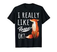 I Really Like Foxes - Maglietta regalo divertente con volpe, motivo: scritta "I Really Like Fox Maglietta