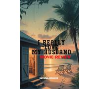 I REALLY LOVE MY HUSBAND (Movie Review): A STUDY OF LOVE, LONELINESS, AND THE LIES WE TELL OURSELVES