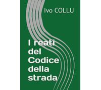 I reati del Codice della strada