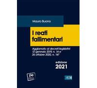 Libri Buono Mauro - I Reati Fallimentari