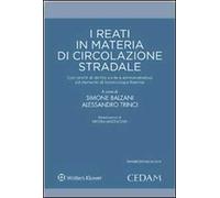 I reati in materia di circolazione stradale
