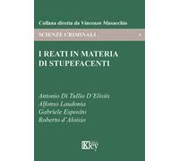 I reati in materia di stupefacenti