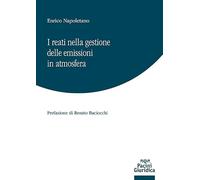 I reati nella gestione delle emissioni in atmosfera
