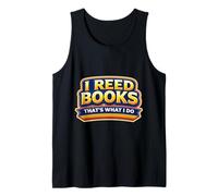 I Reed Books That's What I Do Vintage Bookworm Reader Citazione Canotta