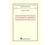 I regimi di responsabilità nei sistemi di corporate governance in Italia e USA
