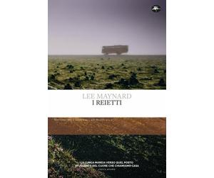I reietti - Maynard Lee