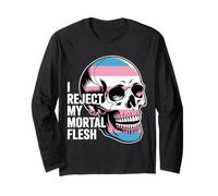 I Reject My Mortal Flesh Espressione Queer LGBTQ - Maglia a Manica