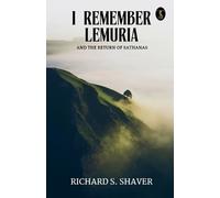 I Remember Lemuria and The Return of Sathanas (EditionFirst) (Tascabile)