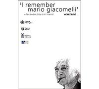 I Remember Mario Giacomelli