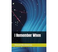 I Remember When