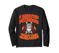 I Rescue Pixiebob Cat What's Your Superpower Cats Lover Maglia a Manica