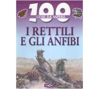 I rettili e gli anfibi