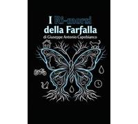 I Ri-Morsi della Farfalla