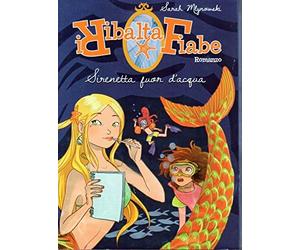 I ribaltafiabe Sirenetta fuor d'acqua