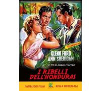 I ribelli dell' Honduras