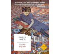 I ricordi degli altri